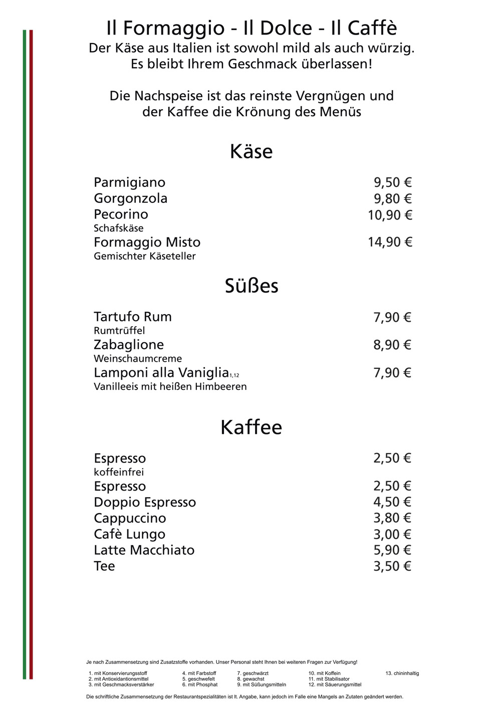 Kaffee, Käse & Nachtisch